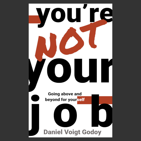 You're Not Your Job